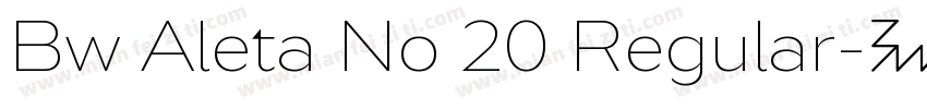 Bw Aleta No 20 Regular字体转换